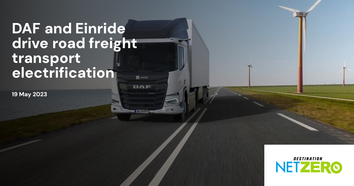 DAF and Einride drive road freight transport electrification ...