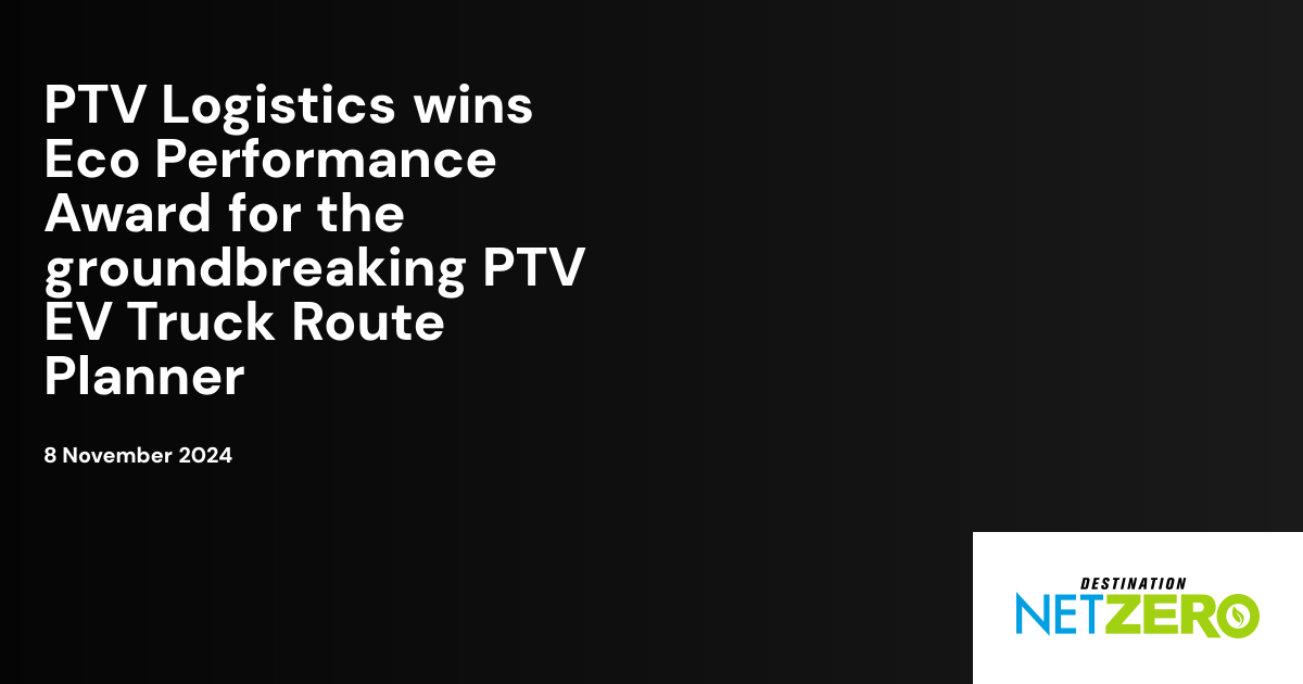 PTV Logistics wins Eco Performance Award for the groundbreaking PTV EV ...