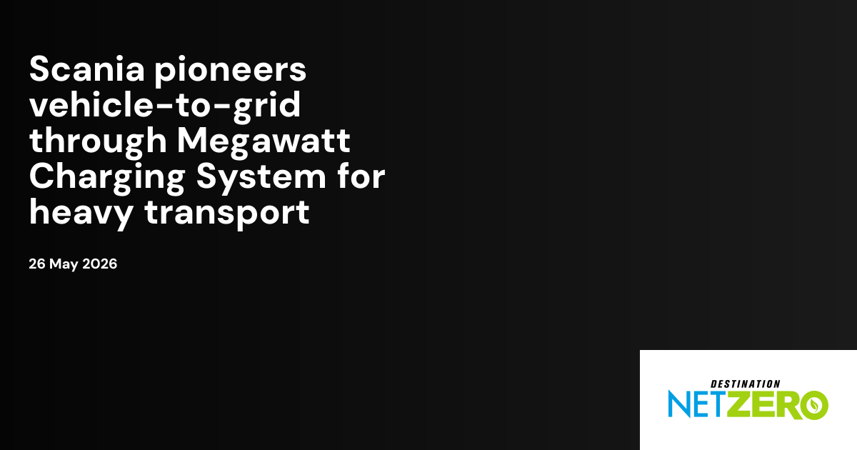 Scania pioneers vehicle-to-grid through Megawatt Charging System for ...