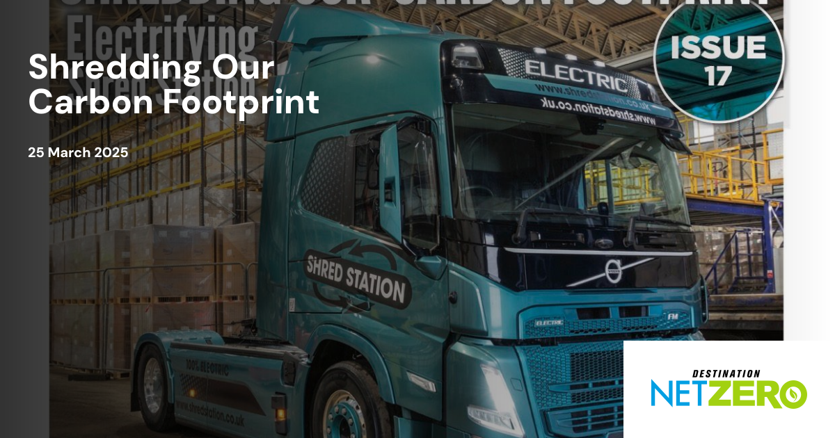Shred Magazine Shredding Our Carbon Footprint | Destination Net Zero Magazine